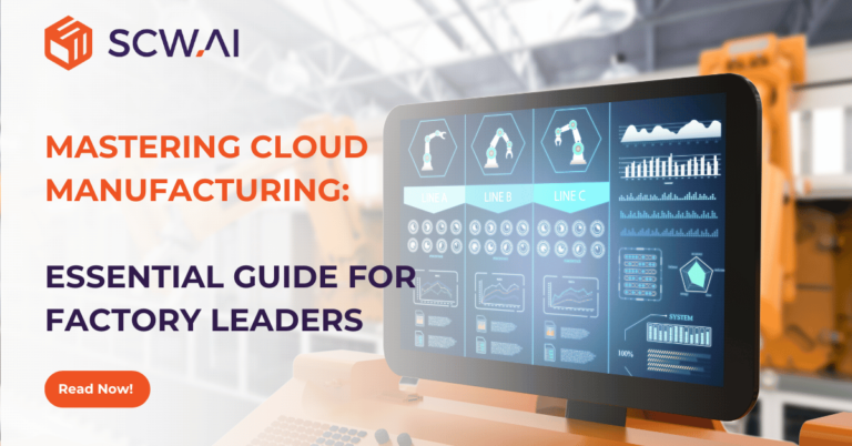 Mastering Cloud Manufacturing: Essential Guide for Factory Leaders