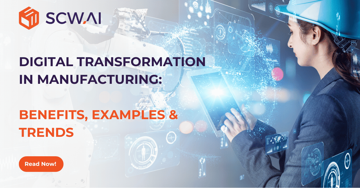 Image is the banner of SCW.AI's digital transformation in manufacturing article.
