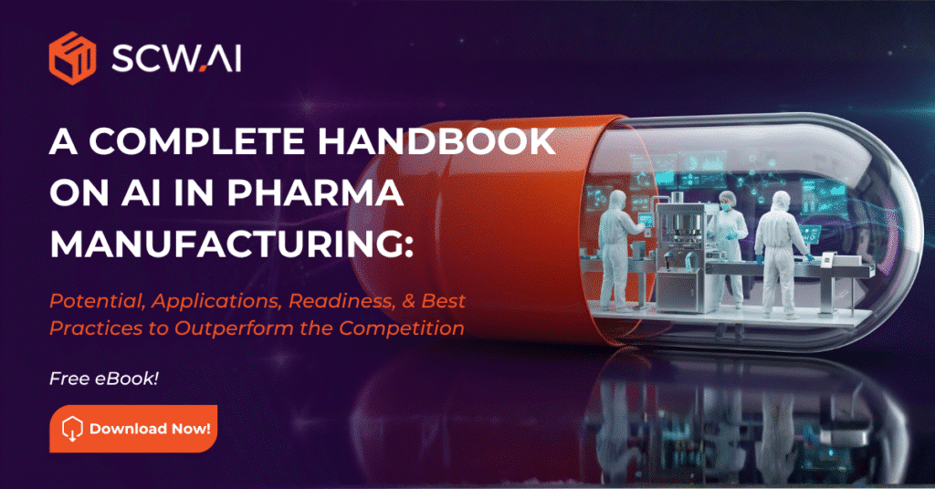 Image is the banner of SCW.AI's AI in Pharma Manufacturing Handbook.